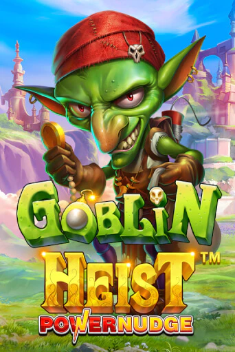 Goblin Heist Powernudge демо игровой автомат | VAVADA Казино бесплатно