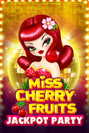 Miss Cherry Fruits Jackpot Party демо игровой автомат | VAVADA Казино бесплатно