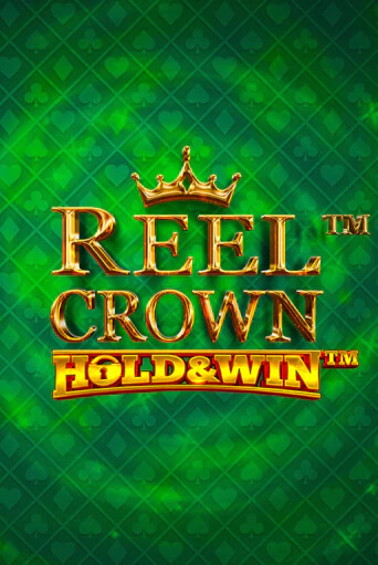 Reel Crown™: Hold & Win™ демо игровой автомат | VAVADA Казино бесплатно