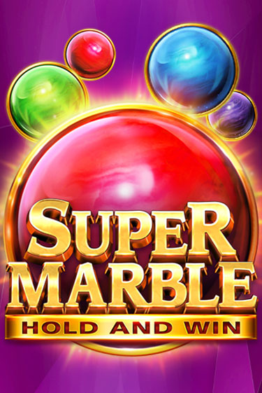 Super Marble: Hold and Win демо игровой автомат | VAVADA Казино бесплатно